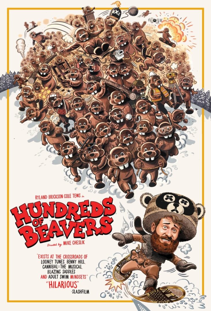 Movie poster for "Hundreds of Beavers"